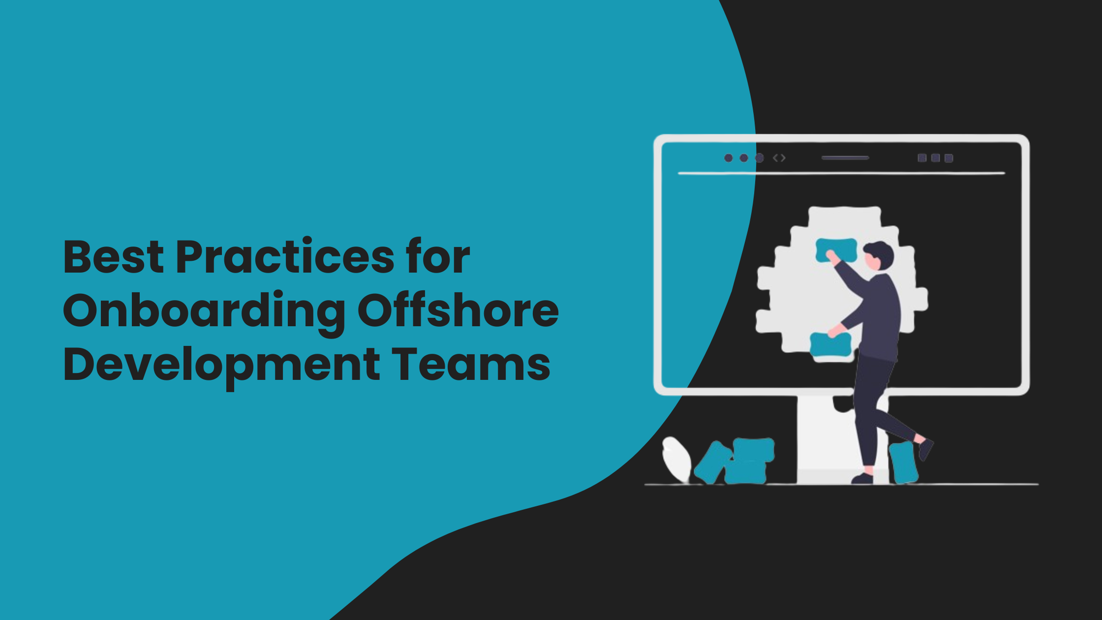 Best Practices for Onboarding Offshore Development Teams